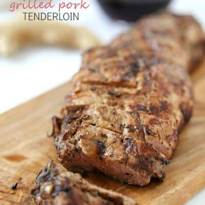 Grilled Ginger Pork Tenderloin - Tender, moist and oh, so juicy! Marinated in an out-of-this-world marinade!